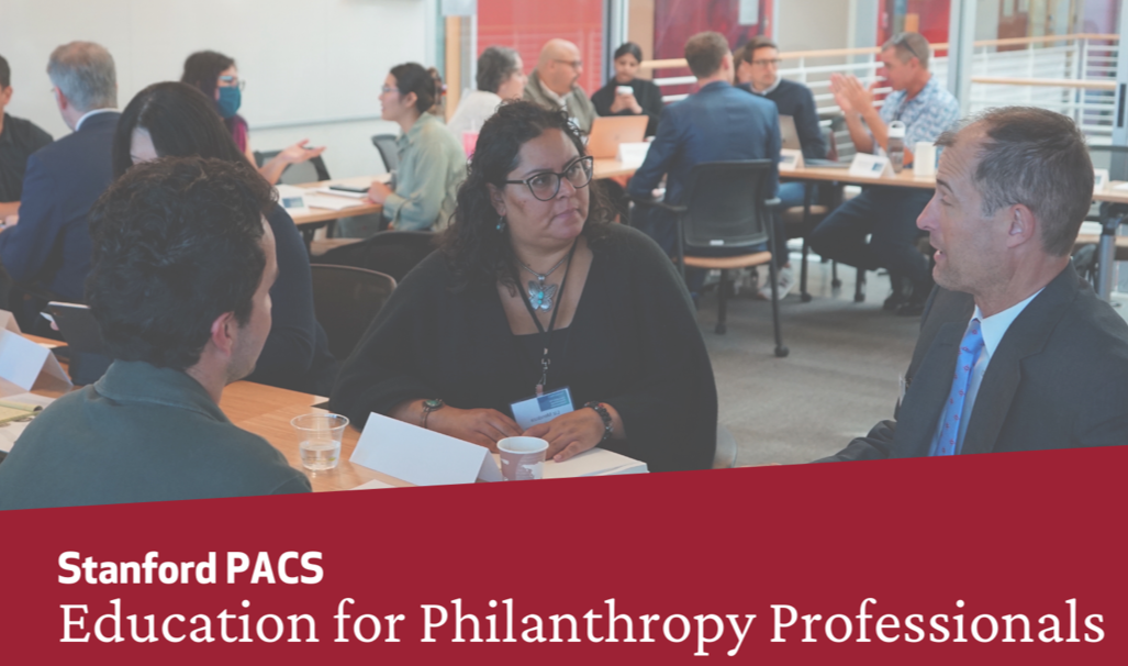 Stanford PACS Education for Philanthropy Professionals (Malia Nolan 1 of 2)